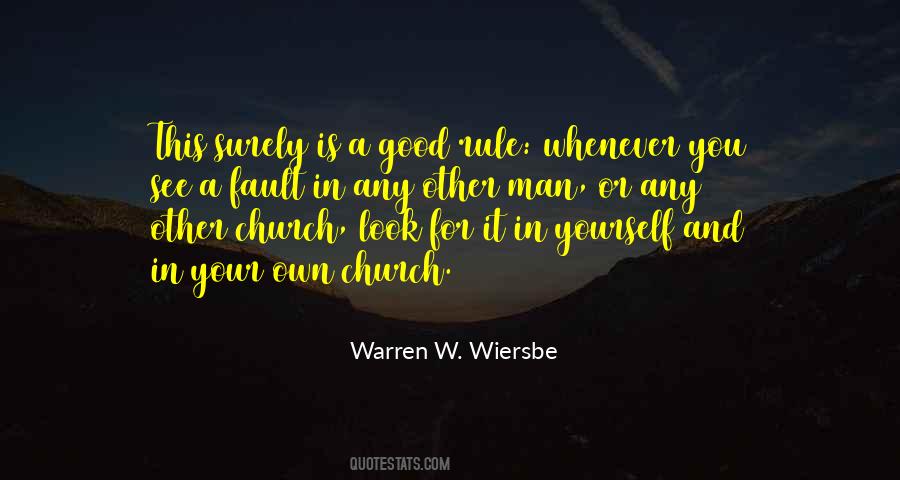 It's Your Own Fault Quotes #16860