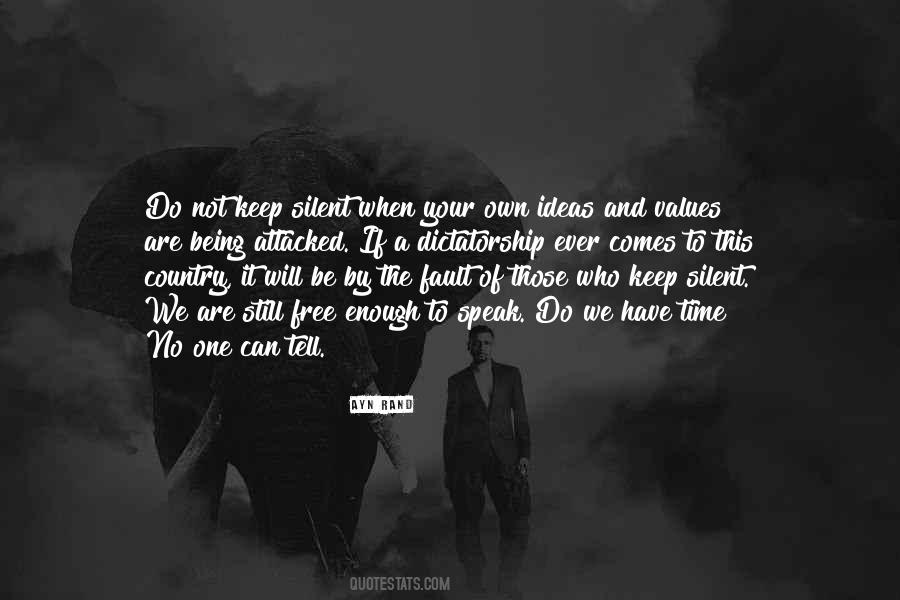 It's Your Own Fault Quotes #1833713