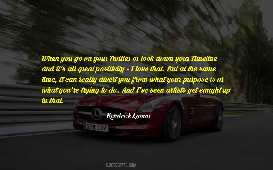 It's Your Time Quotes #88805