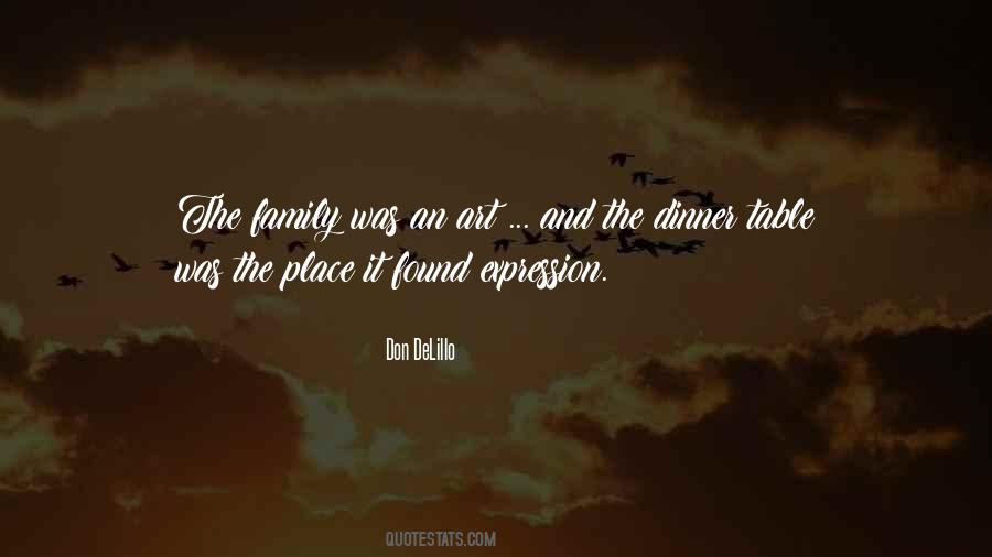 Quotes About Family Dinner Table #1208150