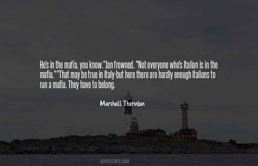 Italian Mafia Quotes #349431