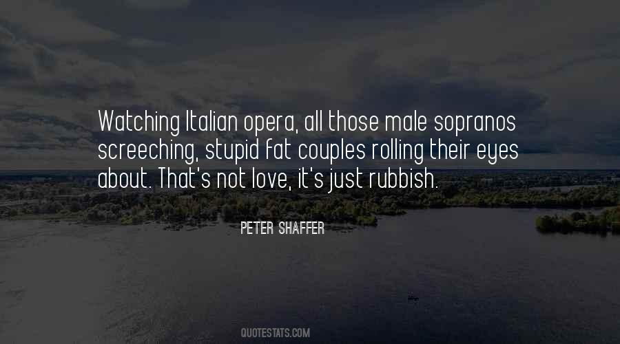 Italian Opera Quotes #1476234