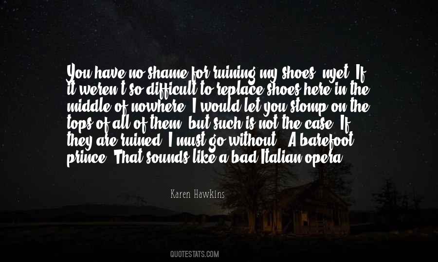 Italian Opera Quotes #934032