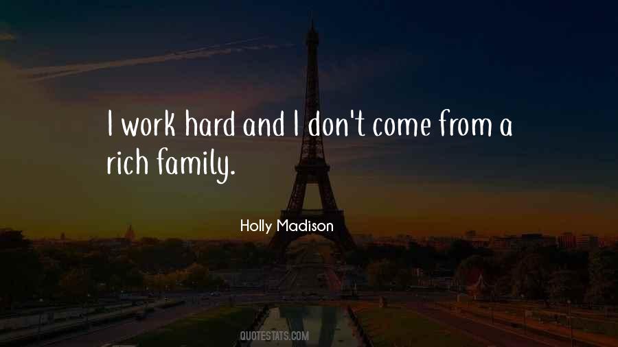 Quotes About Family And Work #106546