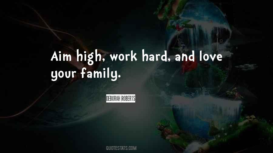 Quotes About Family And Work #125214