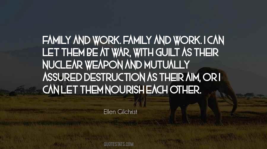 Quotes About Family And Work #1730264
