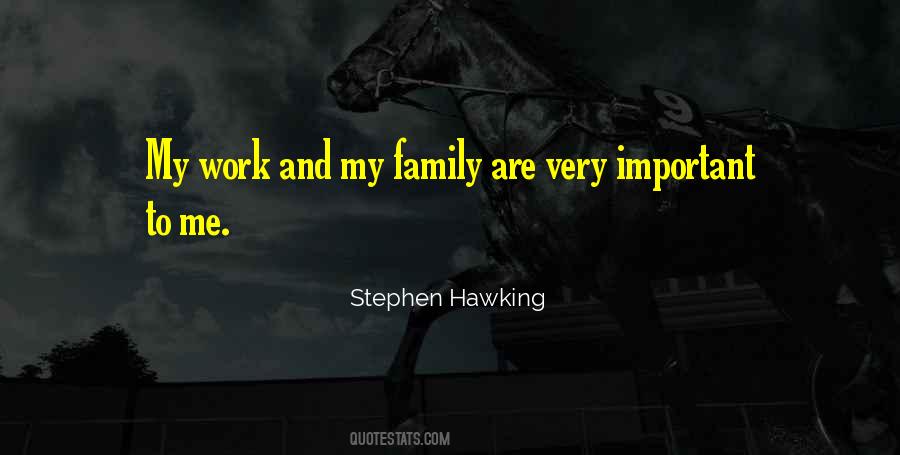 Quotes About Family And Work #197849