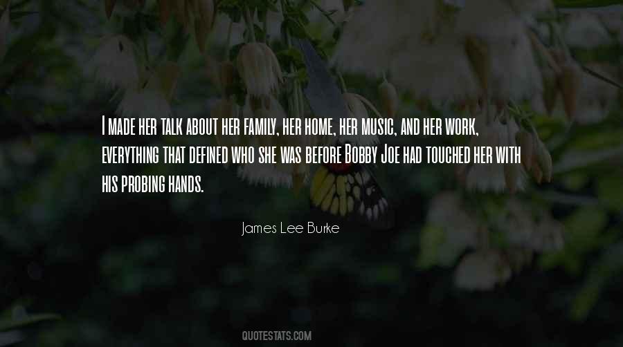 Quotes About Family And Work #240644