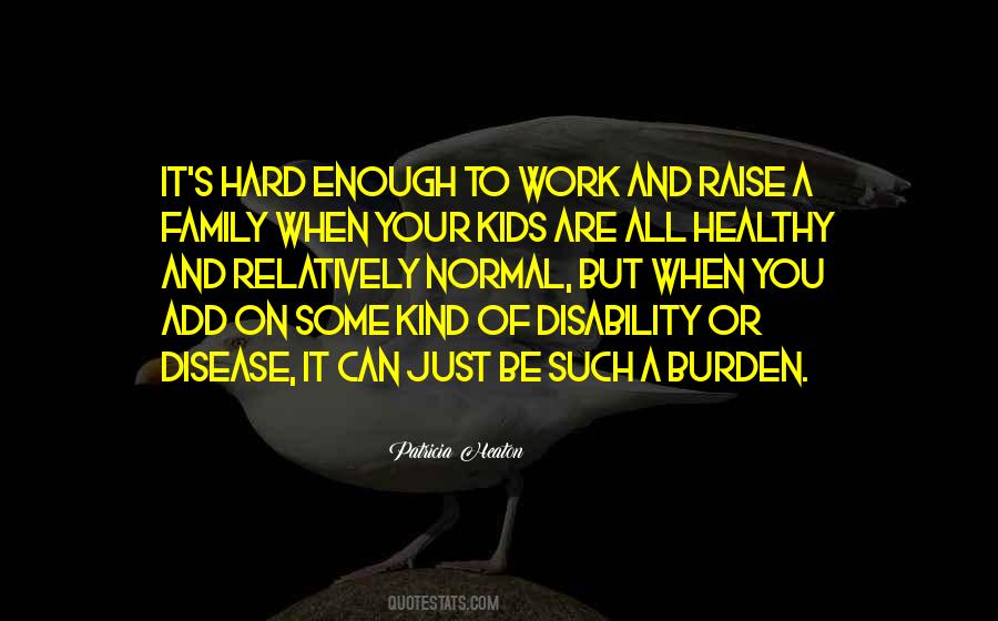 Quotes About Family And Work #47627