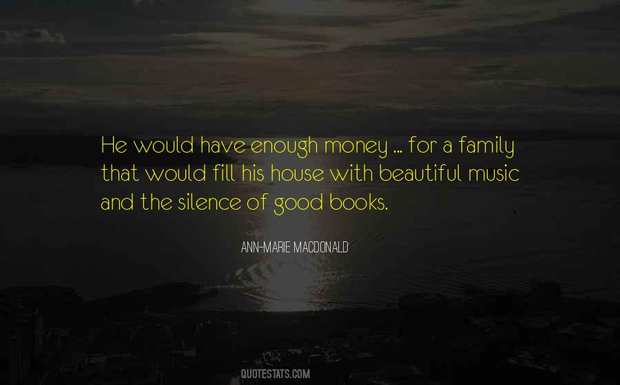 Quotes About Family And Money #621713