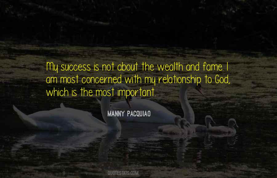 Quotes About Fame And Success #1013634