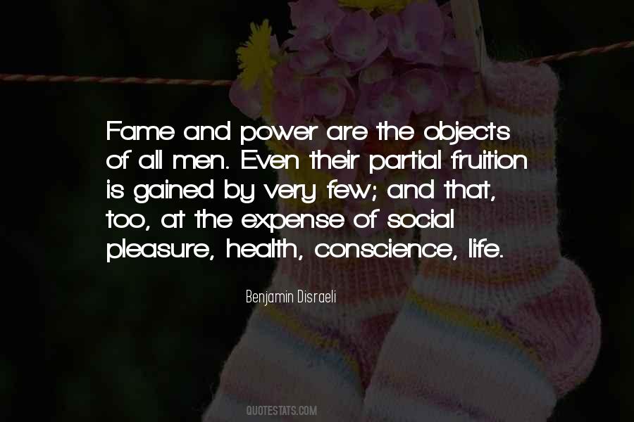 Quotes About Fame And Power #378348