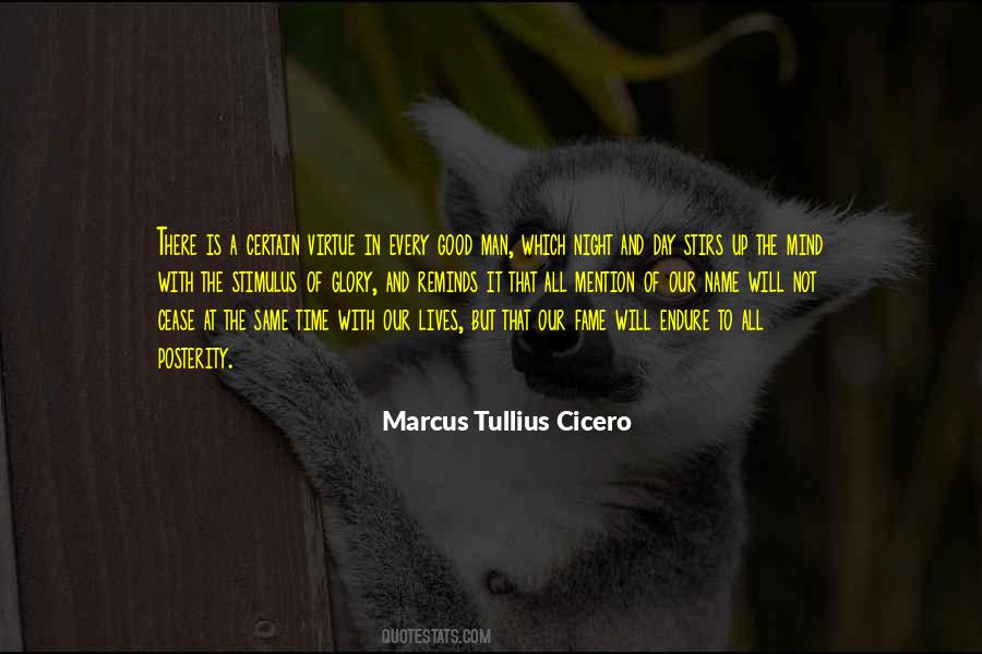 Quotes About Fame And Glory #1117248