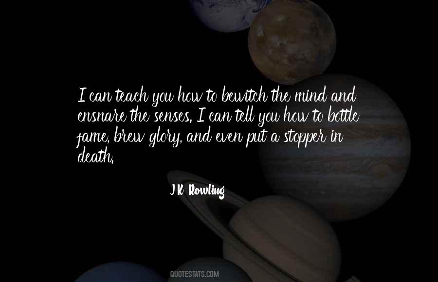 Quotes About Fame And Glory #282847