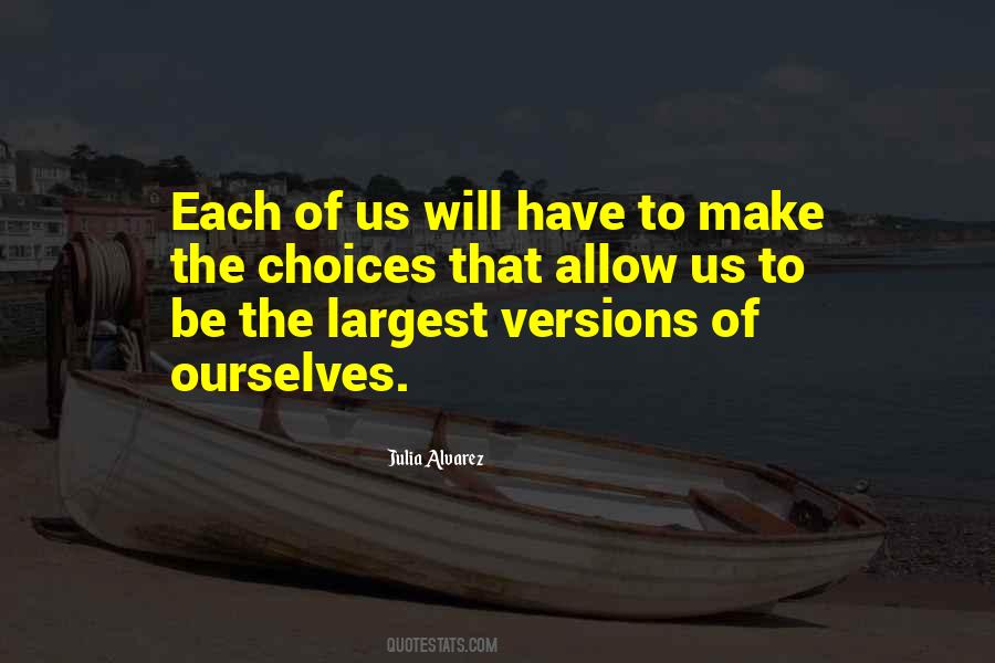 J Alvarez Quotes #393549