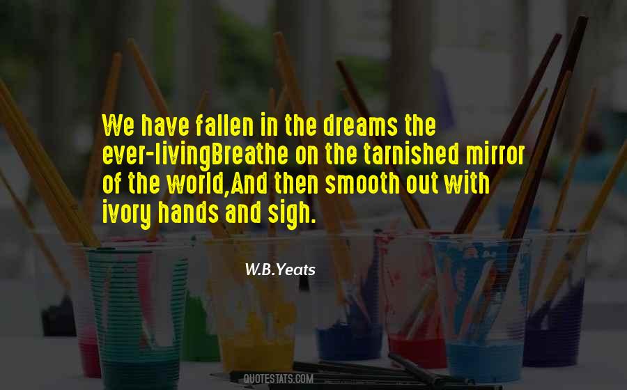 J B Yeats Quotes #27860