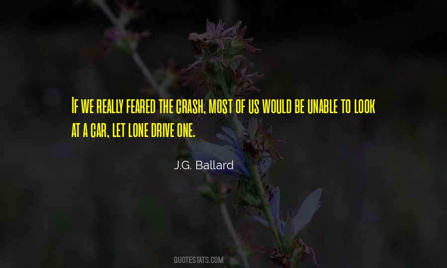 J G Ballard Crash Quotes #656106