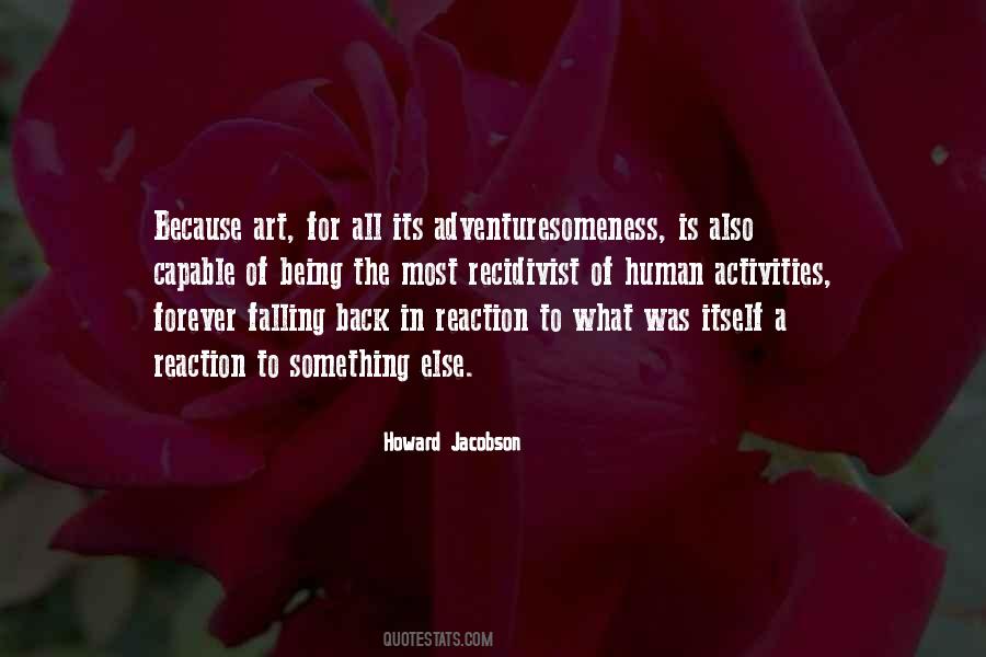 J Howard Jacobson Quotes #102768