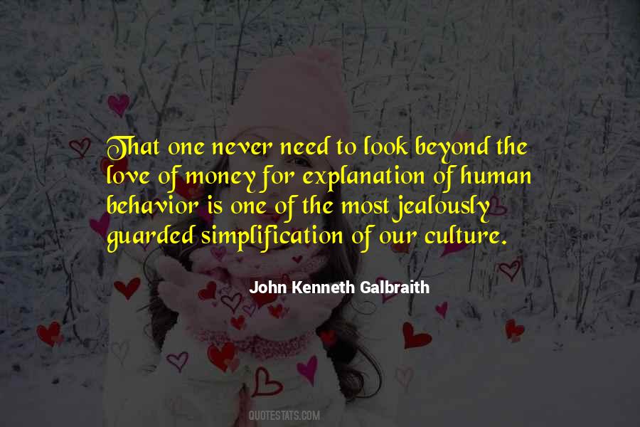 J K Galbraith Quotes #83244