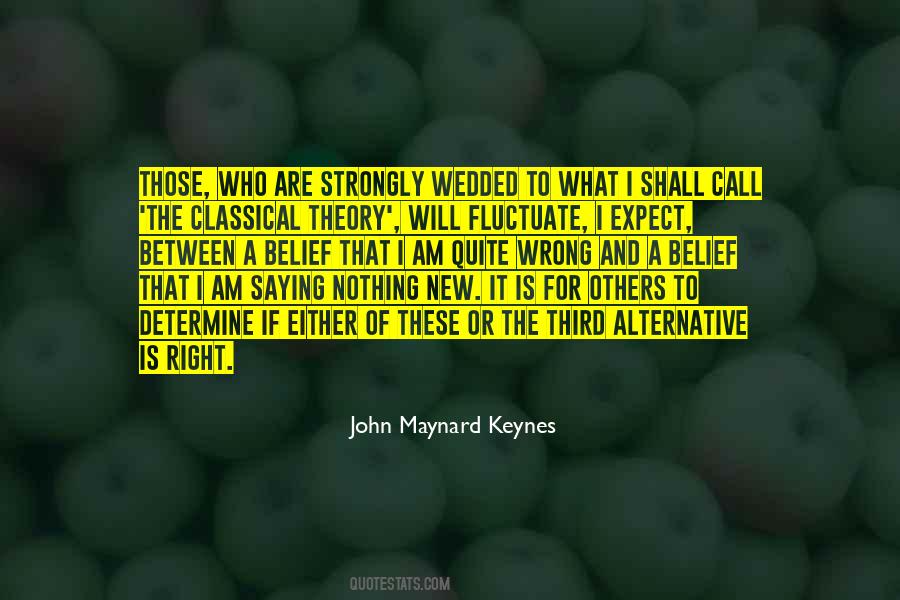 J M Keynes Quotes #113802