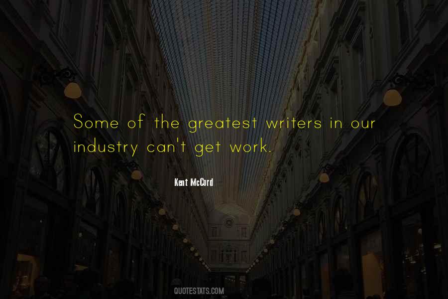 J T Kent Quotes #23569