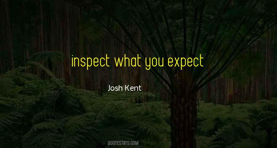J T Kent Quotes #40409