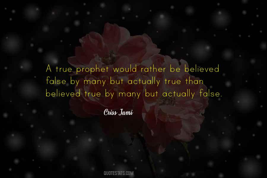 Quotes About False Perception #1402624