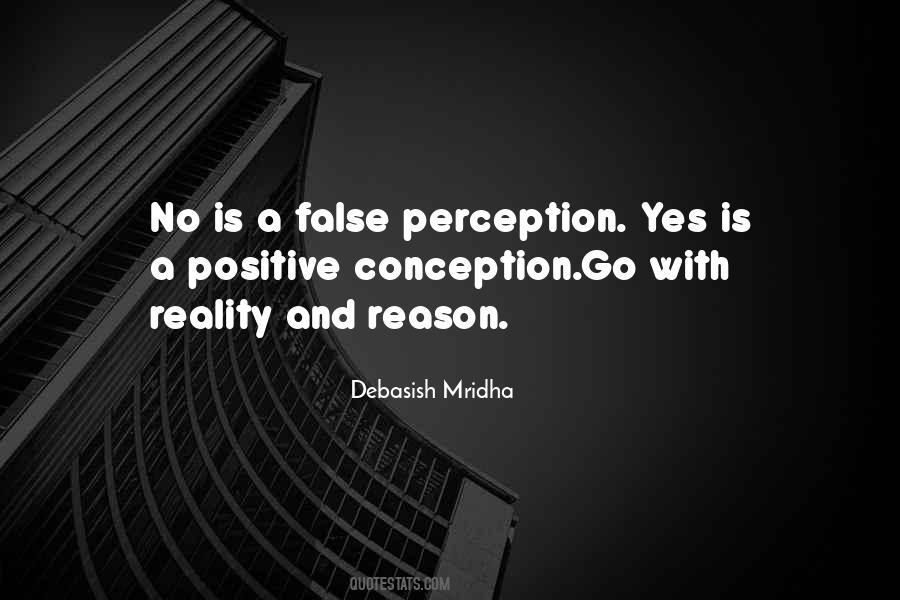 Quotes About False Perception #788107