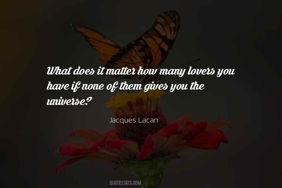 J. Lacan Quotes #326151