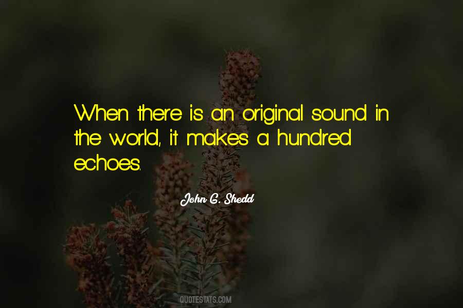 J.a. Shedd Quotes #906995