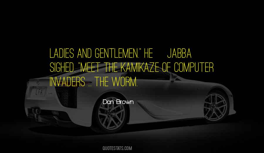 Jabba Quotes #1566552