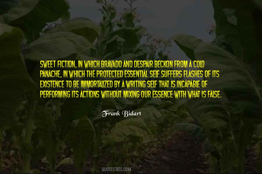 Quotes About False Bravado #826964