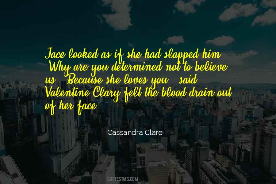 Jace Wayland Clary Fray Quotes #1155011