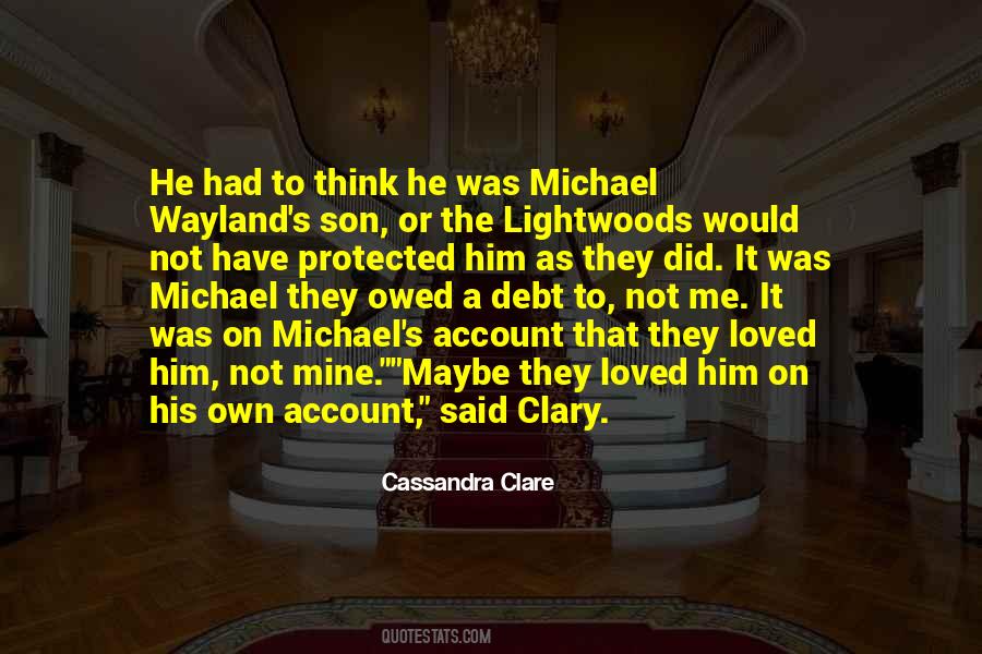 Jace Wayland Clary Fray Quotes #1395545