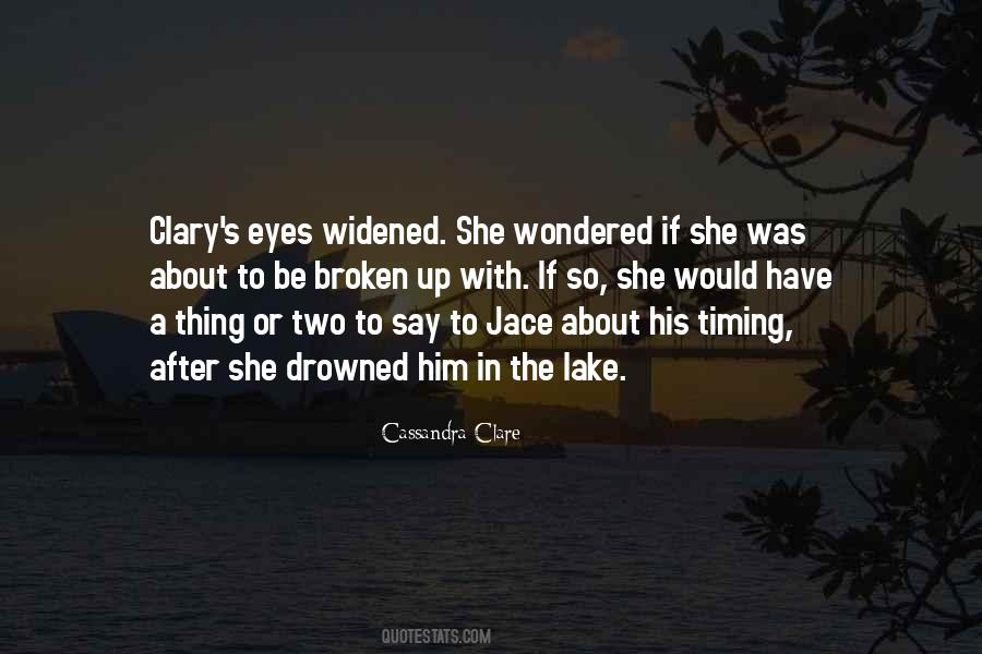 Jace Wayland Clary Fray Quotes #1575416