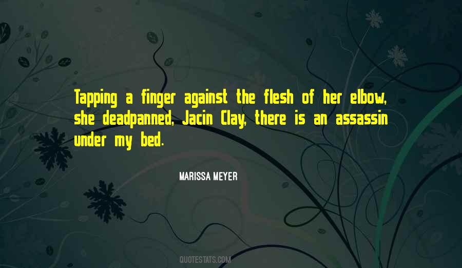 Jacin Clay Quotes #82584