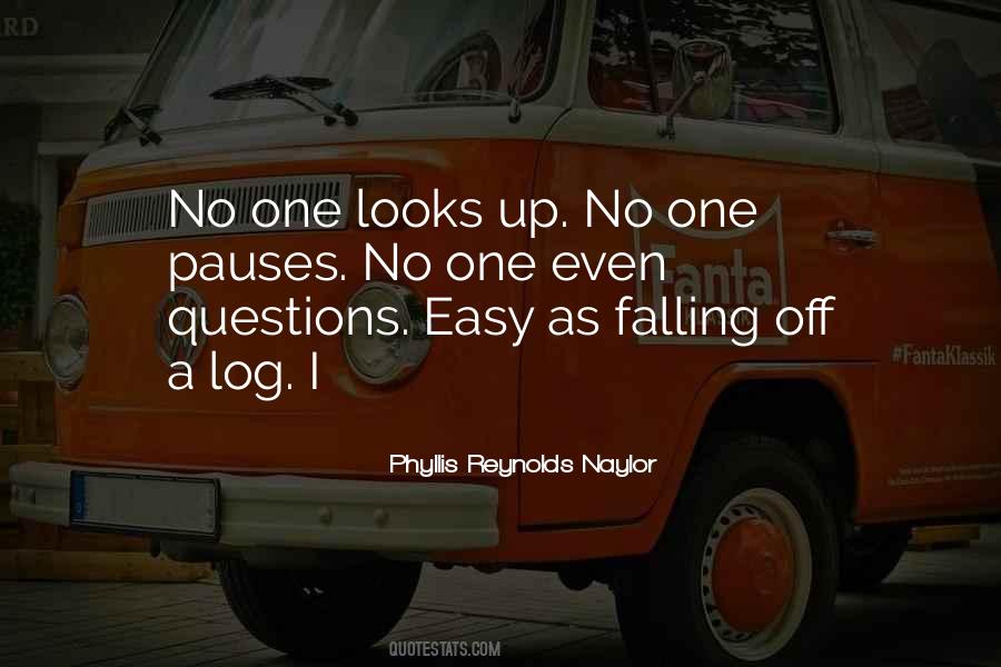 Quotes About Falling Off #116591