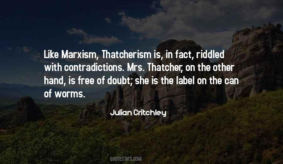 Quotes About Thatcherism #1545233
