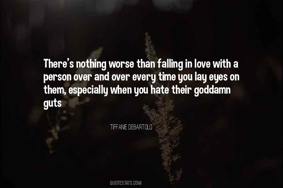 Quotes About Falling In Love With The Right Person #1366831