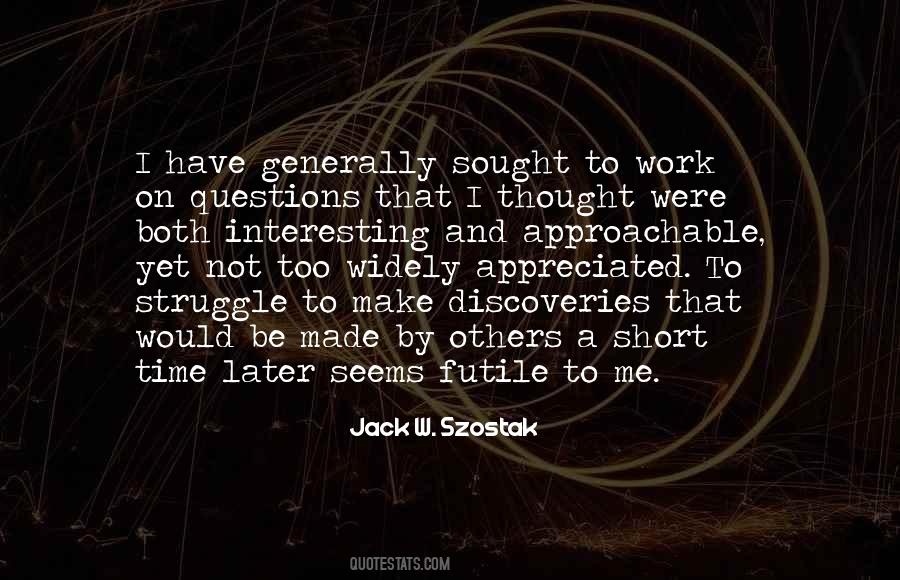 Jack Szostak Quotes #1471682