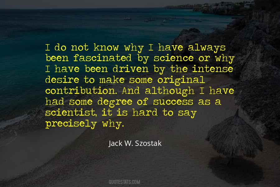Jack Szostak Quotes #484323
