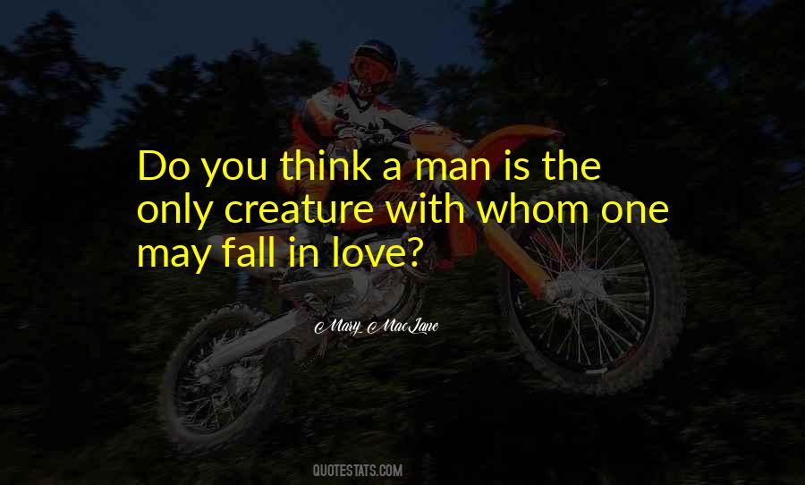 Quotes About Falling In Love With A Man #1862576