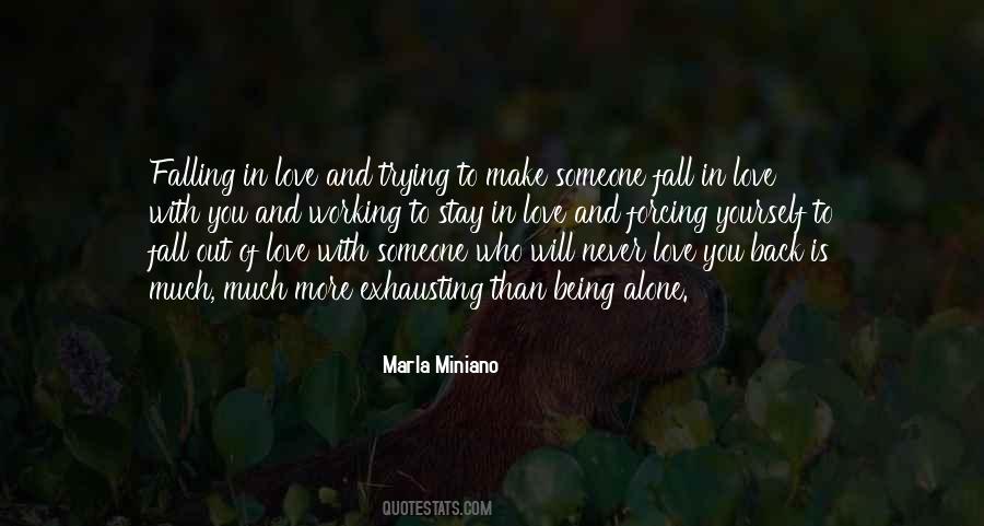 Quotes About Falling In Love Alone #1448630