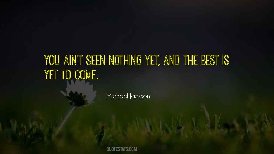 Jackson Michael Quotes #206346