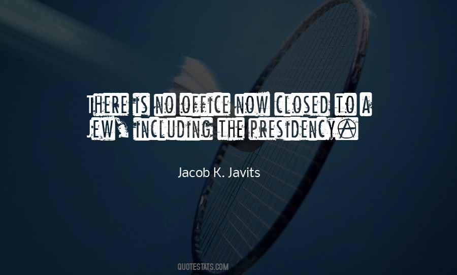 Jacob Javits Quotes #189071