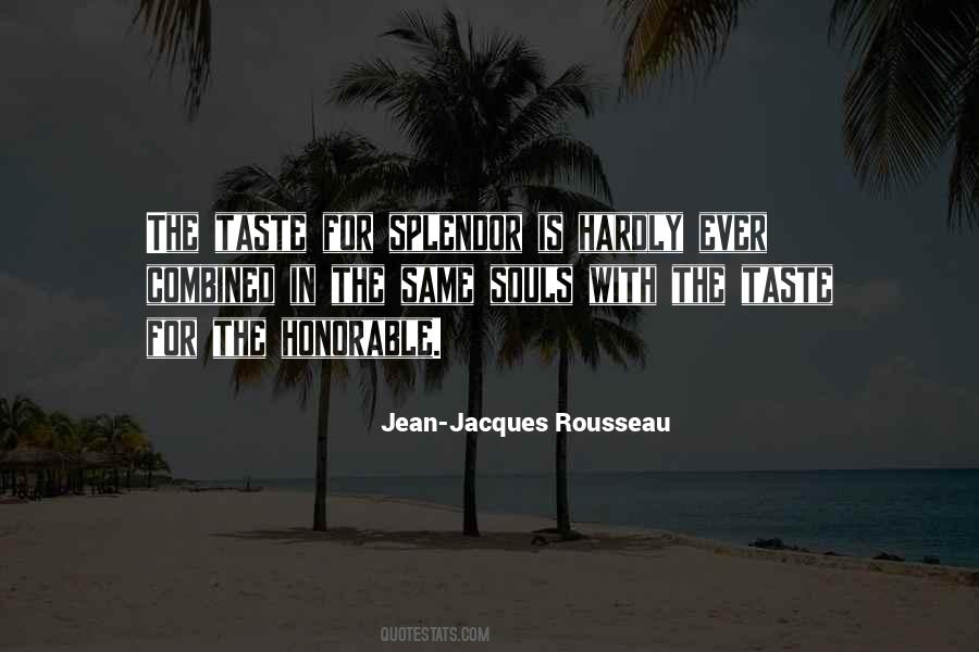 Jacques Rousseau Quotes #397546