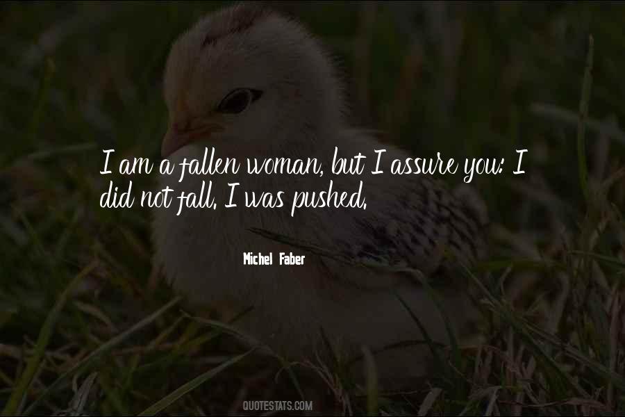 Quotes About Fallen Woman #491806