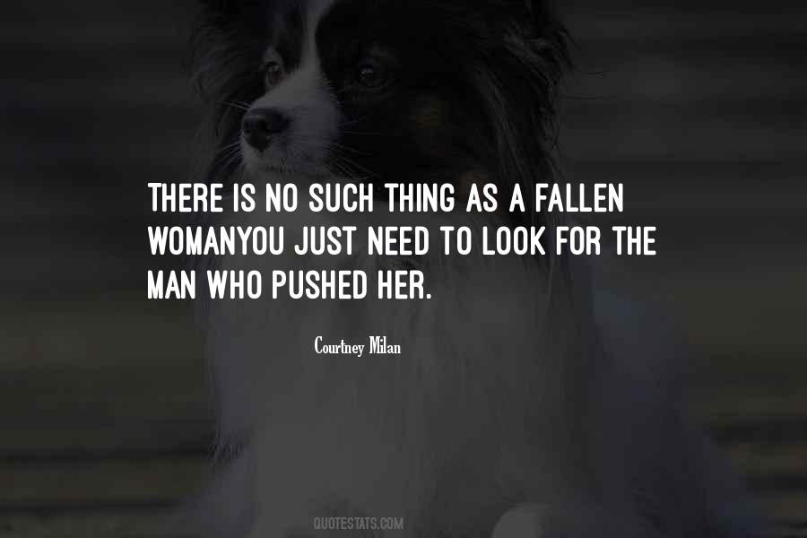 Quotes About Fallen Woman #918460