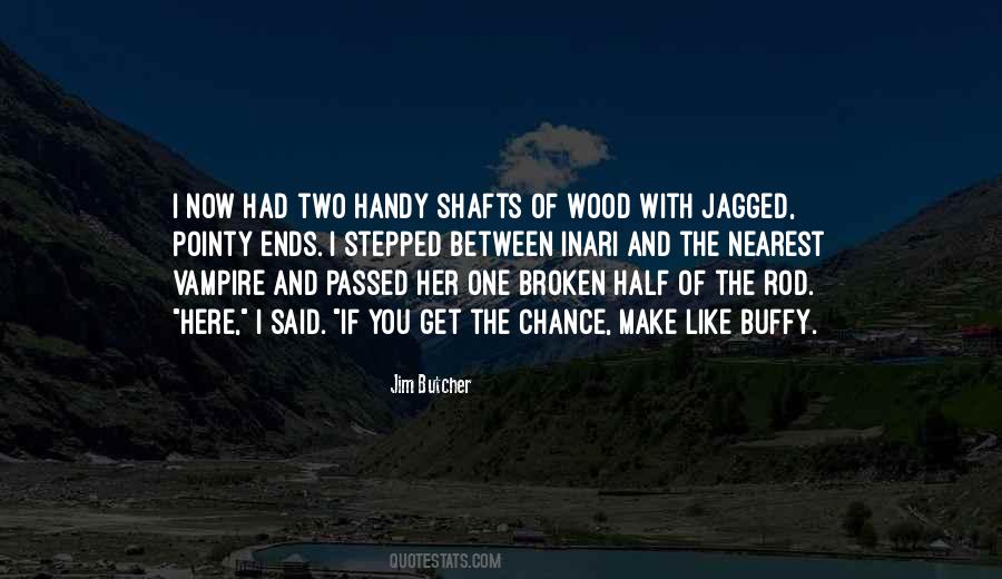 Jagged Quotes #277421