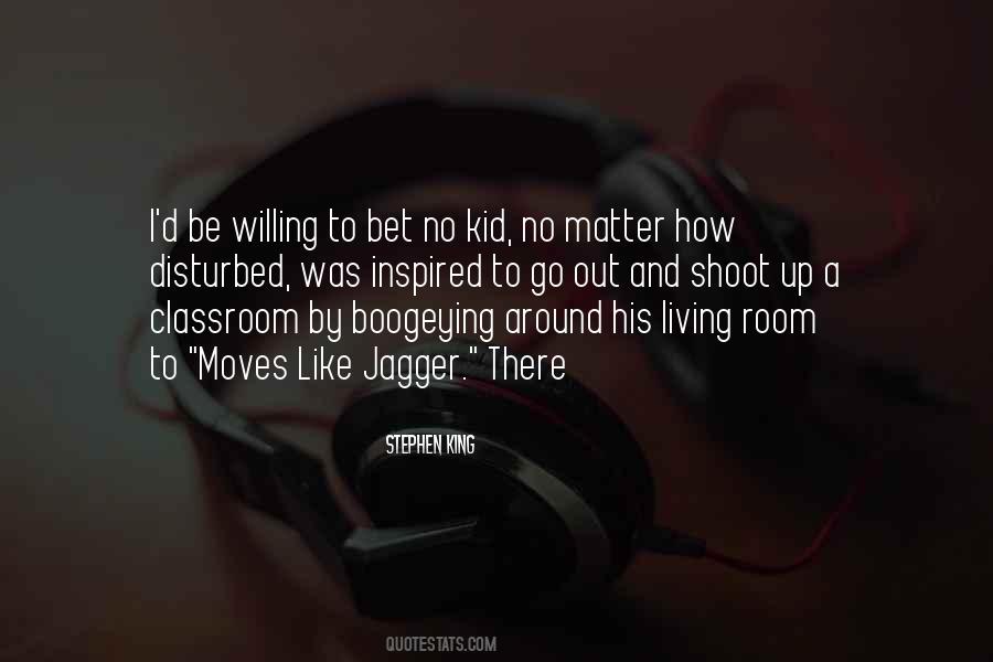 Jagger Quotes #845448